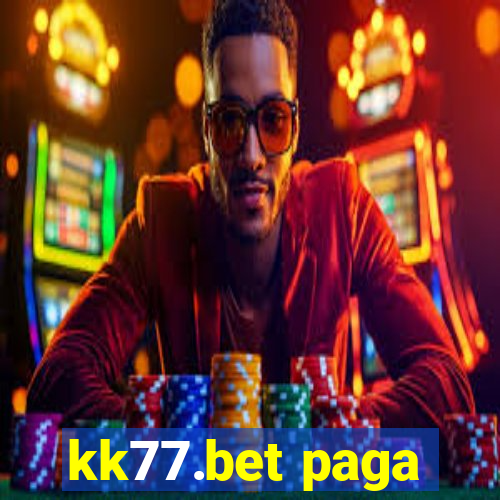 kk77.bet paga